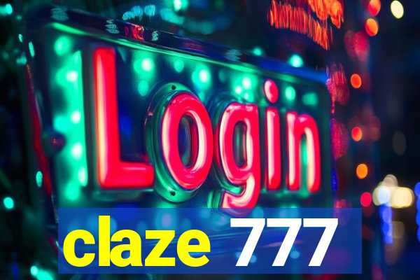 claze 777